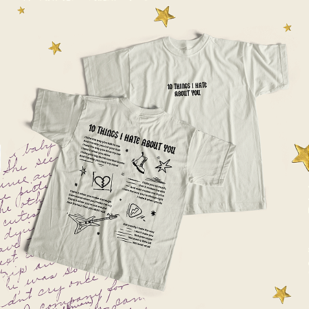 Camiseta | Poema 10 Coisas Que Eu Odeio em Você