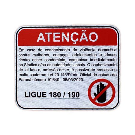 Placa Violência doméstica (Paraná) - Ligue 180/190 - 50x40cm