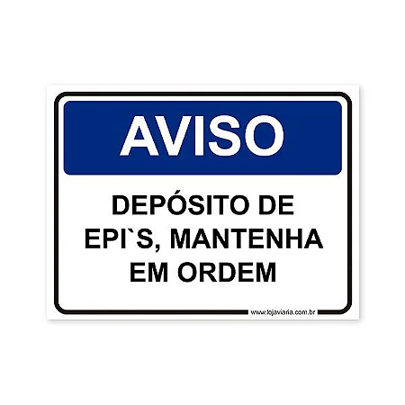 Placa Aviso, Depósito de EPI'S 20x15 cm ACM 3 mm