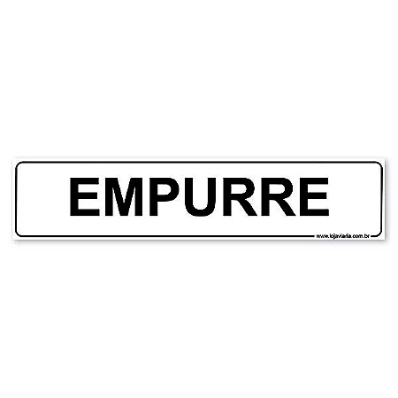 Placa Empurre 30x6,5 cm ACM 3 mm