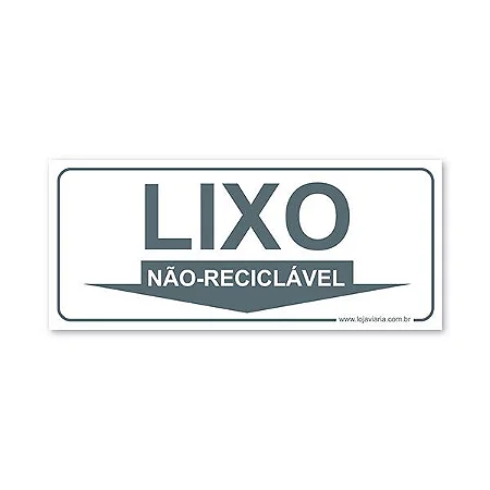 Placa Lixo não Reciclável - 30x13 cm ACM 3 mm