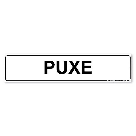 Placa Puxe - 30x6,5 cm ACM 3 mm