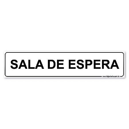 Placa Sala de Espera - 30x6,5 cm ACM 3 mm