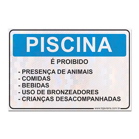 Placa Piscina é Proibido - ACM 3mm - 30x20cm