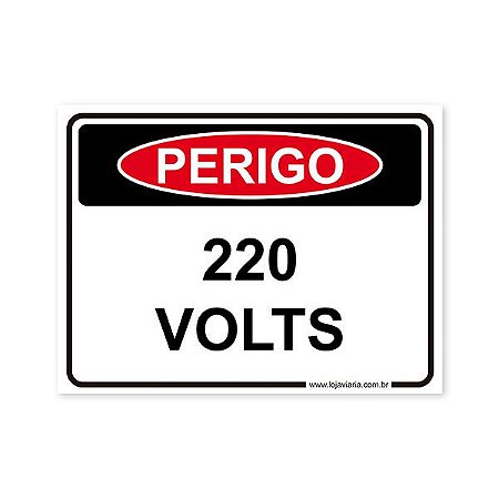 Placa Perigo, 220 Volts - 20x15 cm ACM 3 mm