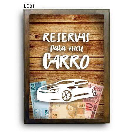 Quadro Cofre Reservas para Meu Carro LDQC31