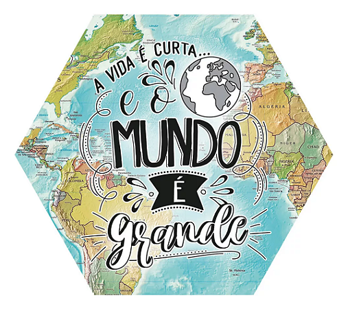 Placa Decorativa O Mundo É Grande (25x22cm)
