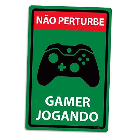 Placa Decorativa 24x16 - GAMER JOGANDO X