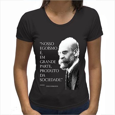 Camiseta "Nosso Egoísmo (...)".
