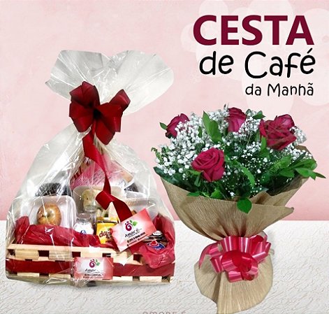 Cesta de Café & Ramalhete de Rosas