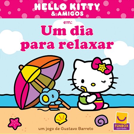 Hello Kitty & Amigos em: Um dia para relaxar