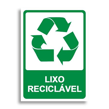 Placa De Sinalizaçao  De Lixo Reciclavel 0,180x0,250x2mm