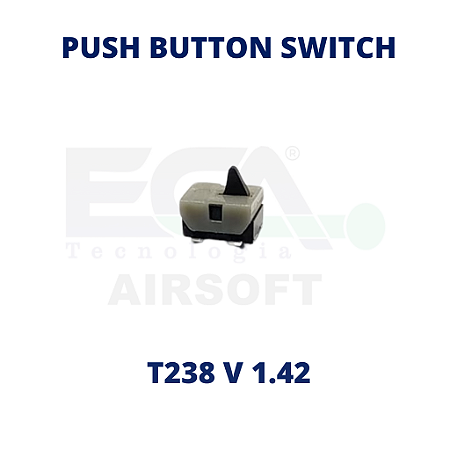 Push Button Switch T238 V1.42