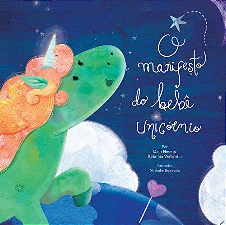 O Manifesto do Bebê Unicórnio