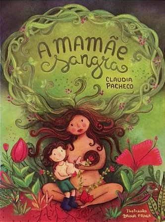 Livro A mamãe sangra