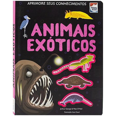 Aprimore seus conhecimentos: Animais Exoticos