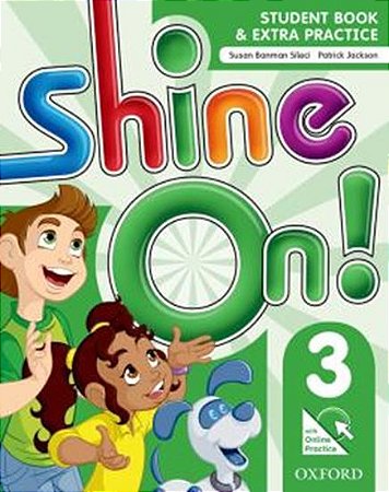 SHINE ON! 3 STUDENT BOOK WITH ONLINE PRACTICE PACK - 1ST ED