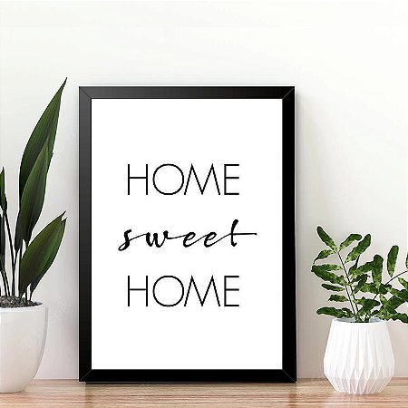 Quadro  Frases Home Sweet Home