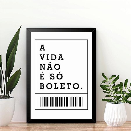 Quadro A vida não é só boleto