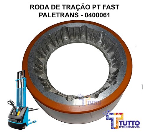 RODA DE TRAÇÃO POLIURETANO EMPILHADEIRA PALETRANS - 0400061 PT - FAST - 254x100
