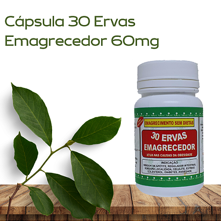 Cápsulas 30 Ervas 60mg ( perda peso)