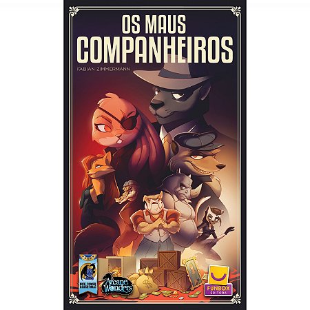 Os Maus Companheiros