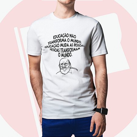 Camiseta Paulo Freire Educação