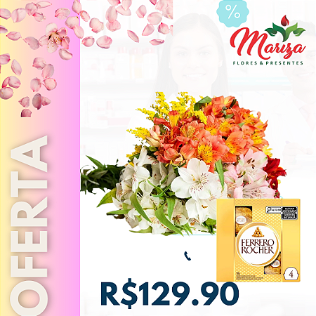 Buquê de Luxuosas Astromélias Coloridas Com Ferrero rocher 50g