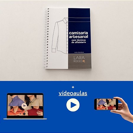 Apostila Impressa + Videoaulas "Camisaria Artesanal com Técnicas de Alfaiataria"