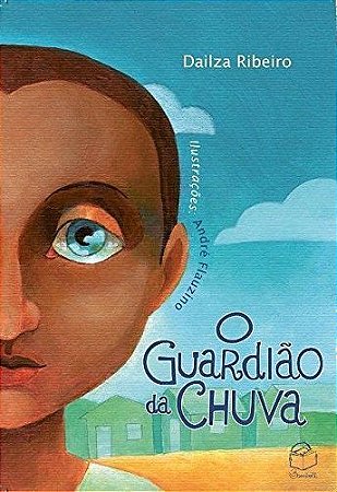 O guardião da chuva