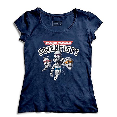 Camiseta Feminina Cientistas - Loja Nerd e Geek - Presentes Criativos