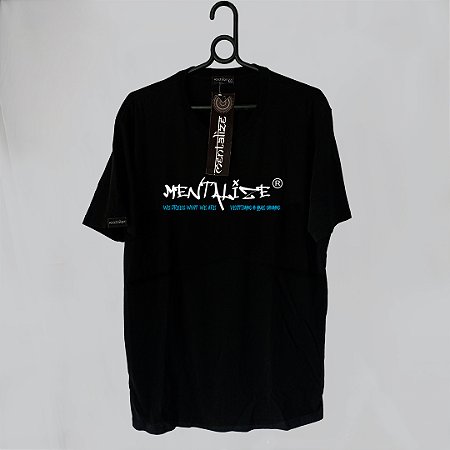 CAMISETA MENTALIZE VESTIMOS O QUE SOMOS