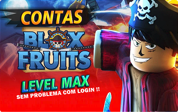 CONTA BLOX FRUITS - LEVEL MÁXIMO - ROBLOX