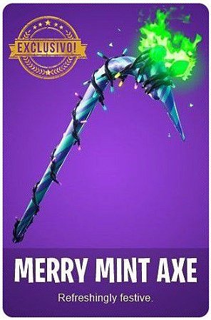 Picareta Minty Axe -  Fortnite (ÚLTIMO DIA)