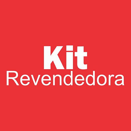 Kit Revendedora 2022 - Pacote 02