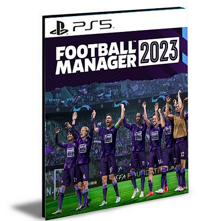 Football Manager 2023 Console PS5 PSN Mídia Digital