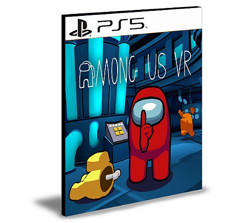 Among Us 3D VR PS5 Mídia Digital