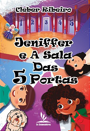 Livro Impresso - Jeniffer e a Sala das 5 Portas