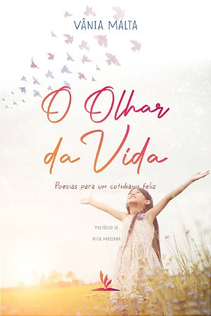 Livro Impresso OLHAR DA VIDA