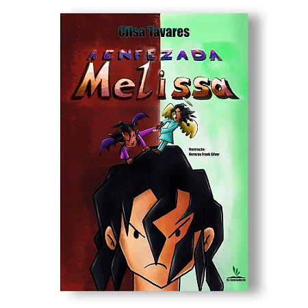 A Enfezada Melissa (Ebook)
