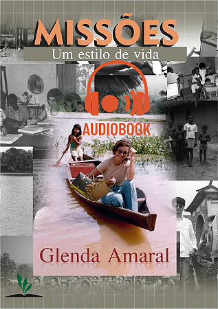 Audiobook - Missões, Um Estilo de Vida
