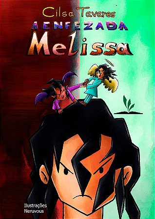 Livro Impresso - A enfezada Melissa