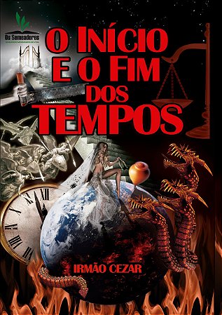 Livro Impresso - O início e o fim dos tempos