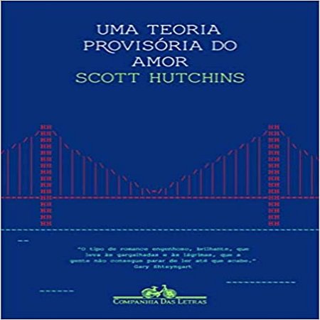 Uma Teoria Provisória do Amor