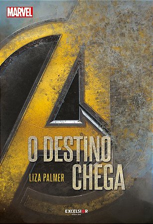 Vingadores - O Destino Chega - 1 ª edição