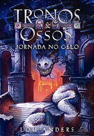 Tronos & Ossos "JORNADA NO GELO"
