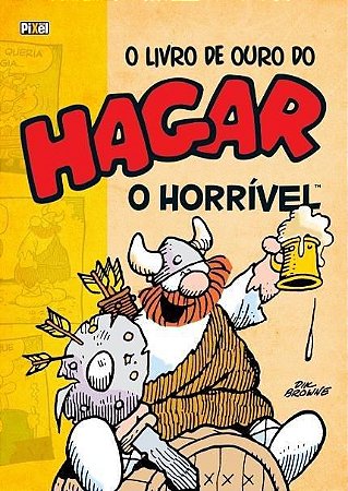 O LIVRO DE OURO DO HAGAR - O HORRIVEL