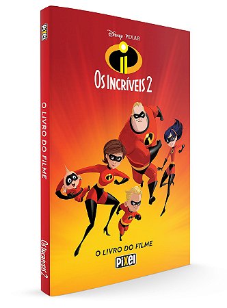 OS INCRIVEIS 2 -  O LIVRO DO FILME