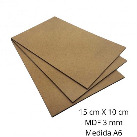 Placa Chapa de MDF 3 mm Cru A6 - 15 x 10 cm - Kit com 10