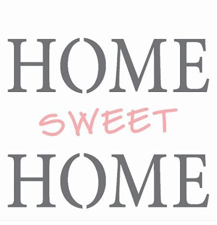 Stencil 14X14 Duplo – Home Sweet Home – OPA 2337